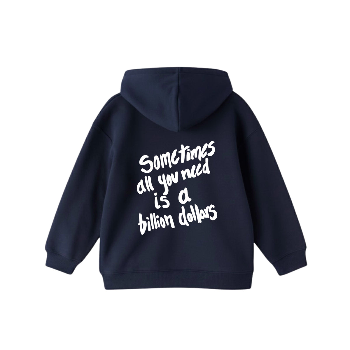 Billion Dollars Hoodie